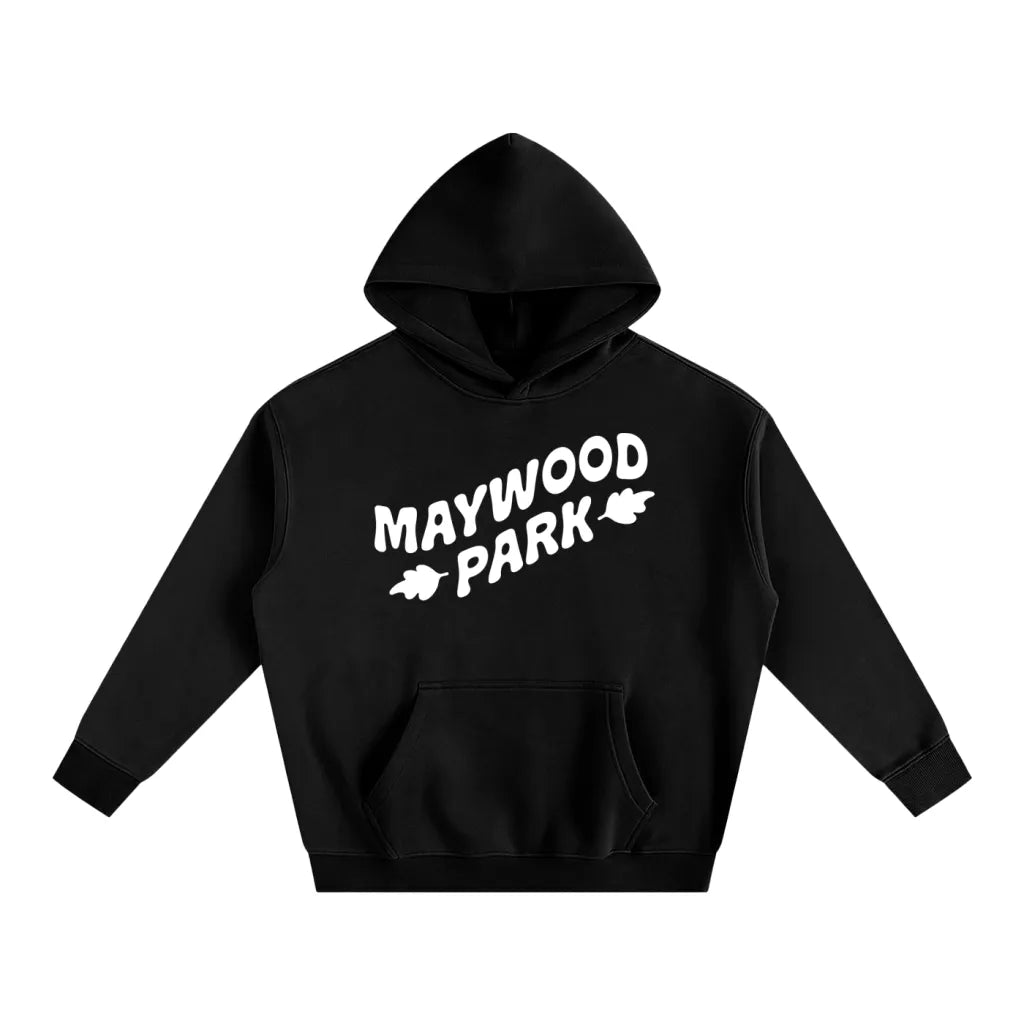 Maywood Park - Fleeced Hoodie